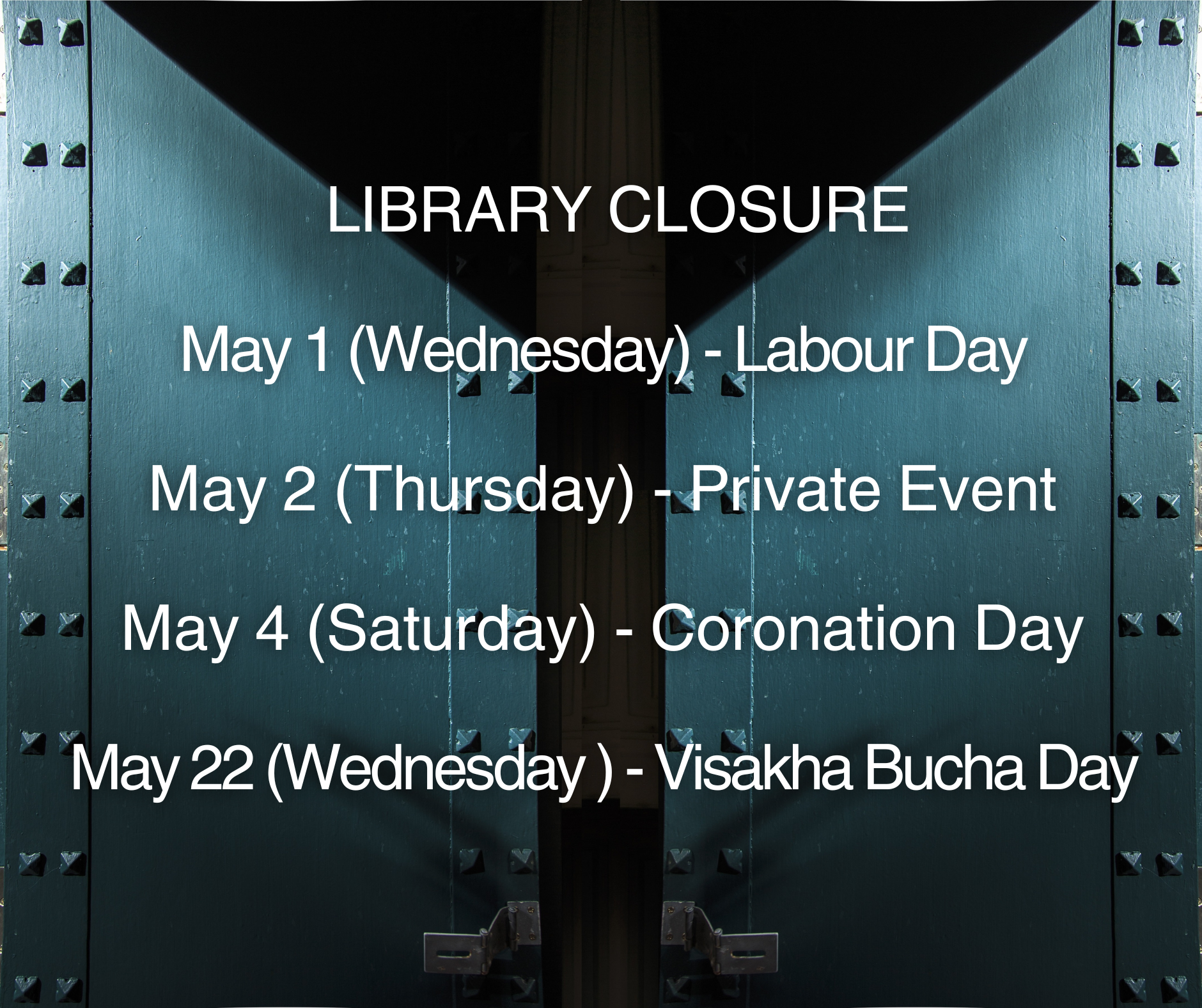 Library Closure in May 2024