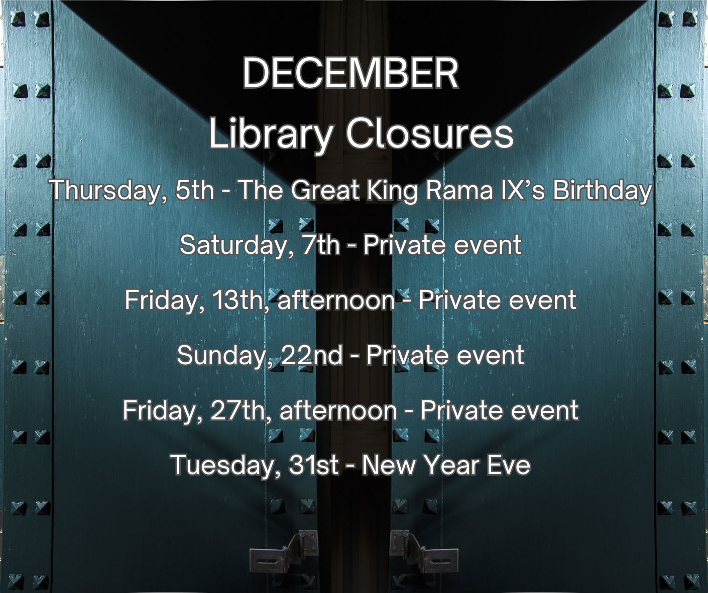 DECEMBER CLOSURES