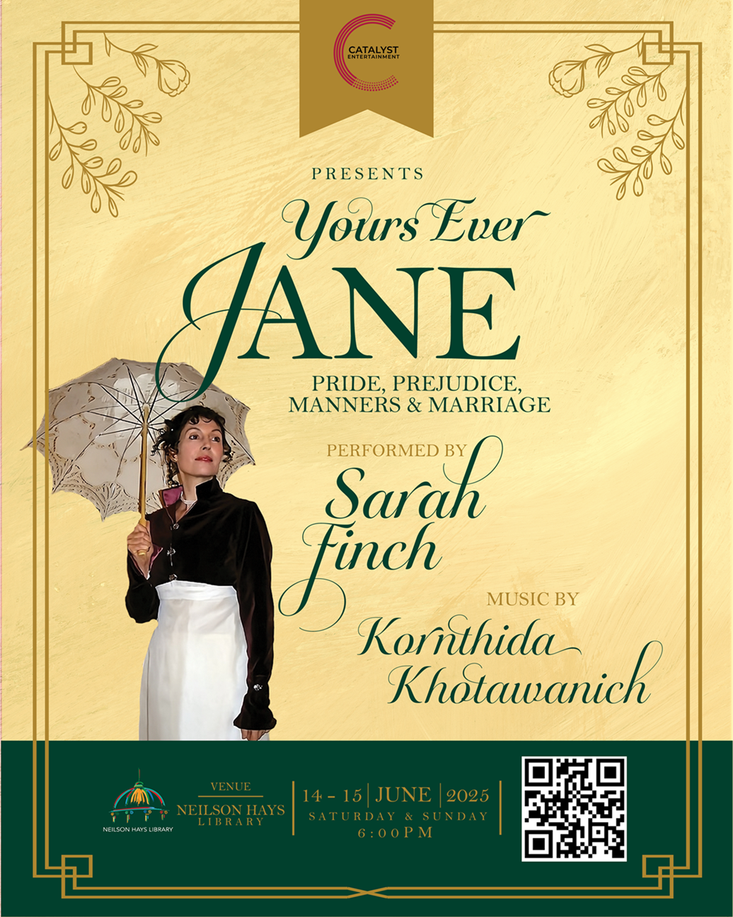 YOURS EVER, JANE: PRIDE, PREJUDICE, MANNERS & MARRIAGE